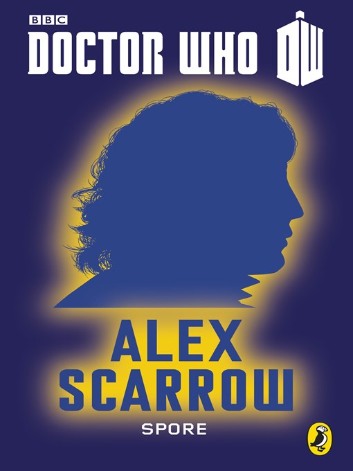 Title details for Doctor Who by Alex Scarrow - Wait list
